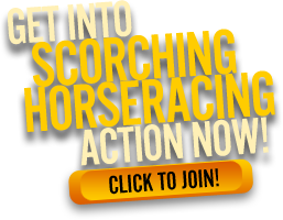 Get into scorching horseracing action!